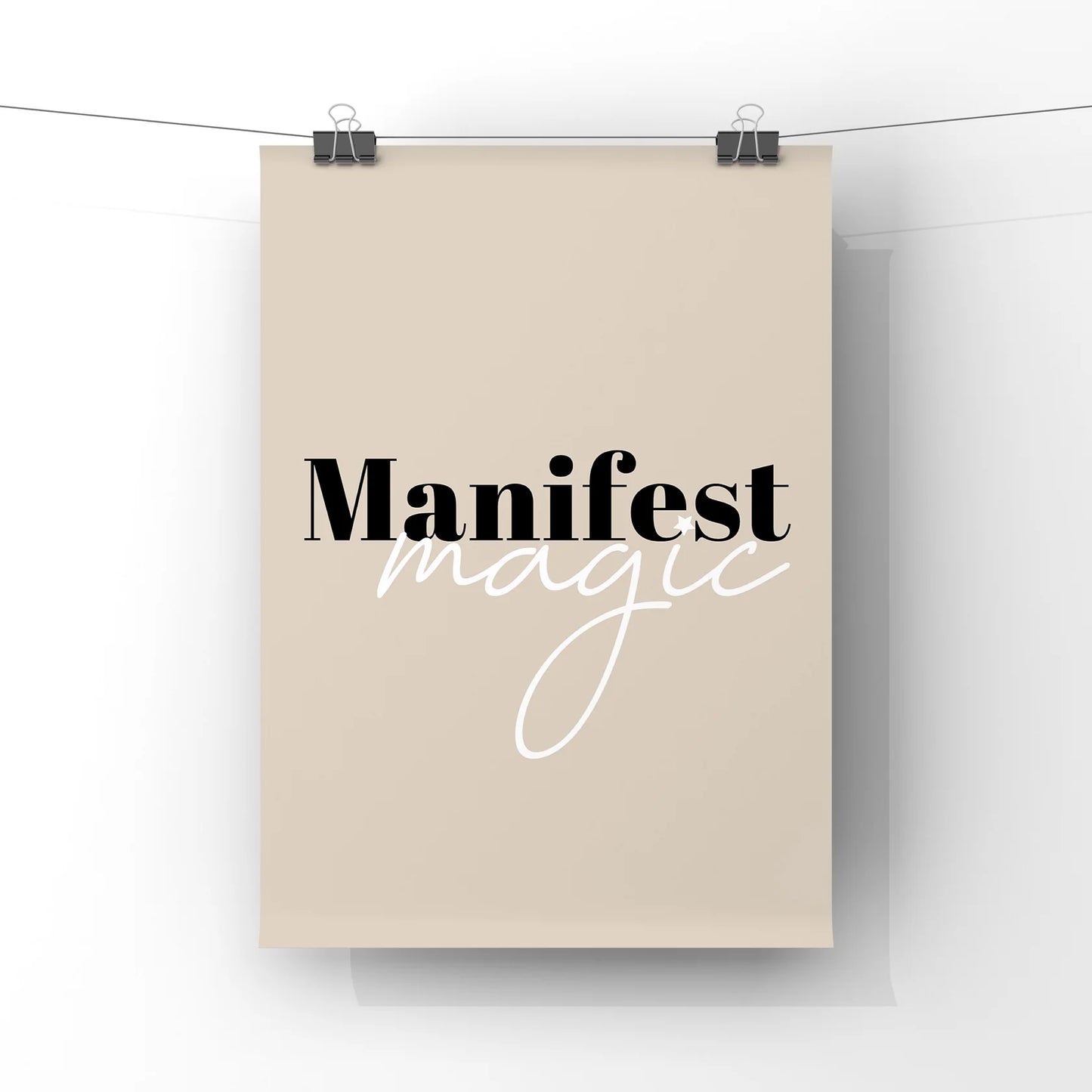 Manifest Magic Wall Print