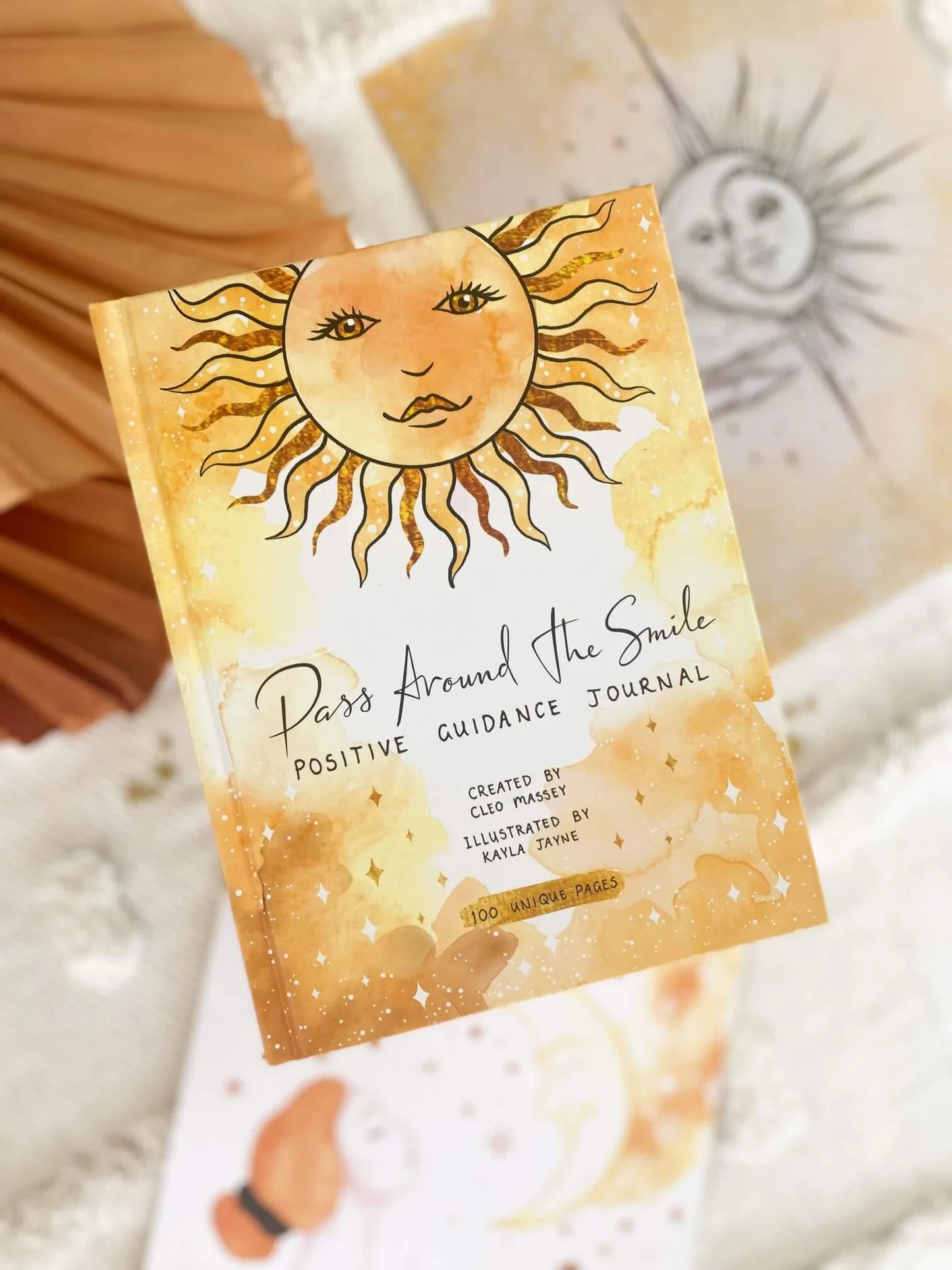Pass Around The Smile - Positive guidance journal
