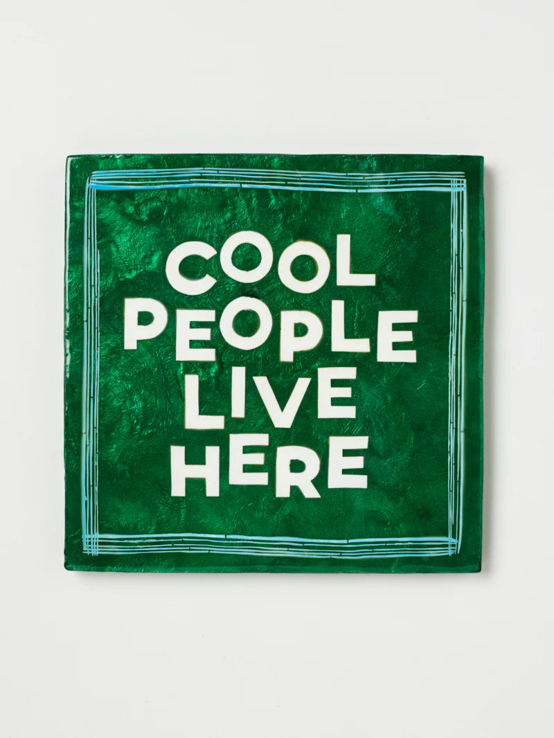 Fun house - cool people live here wall tile