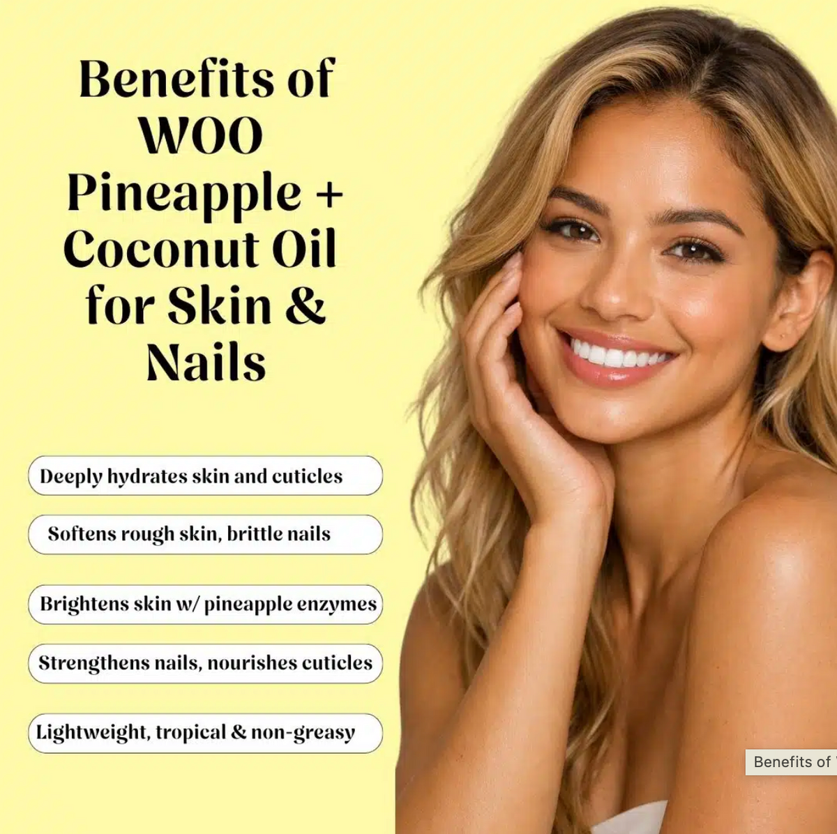 WOO Pineapple + Coconut Oil – Nourishing, Strengthening, & Shine-Enhancing