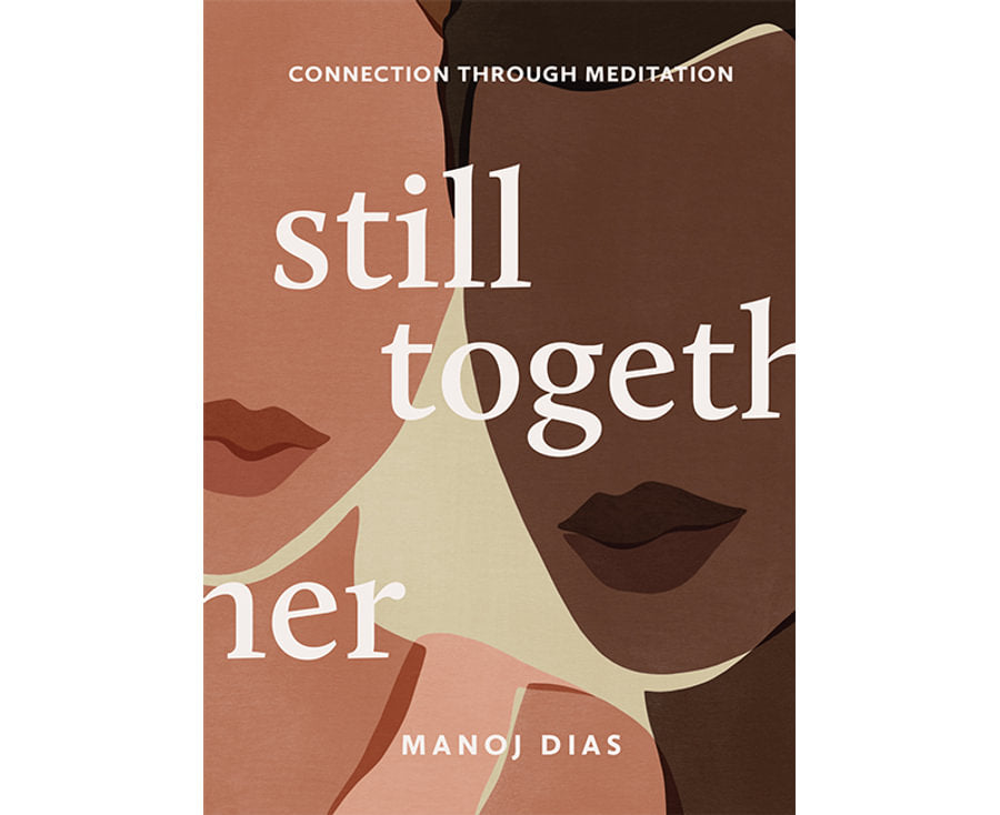 Still Together - Connection Through Meditation