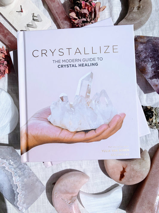 Crystallize • The Modern Guide to Crystal Healing